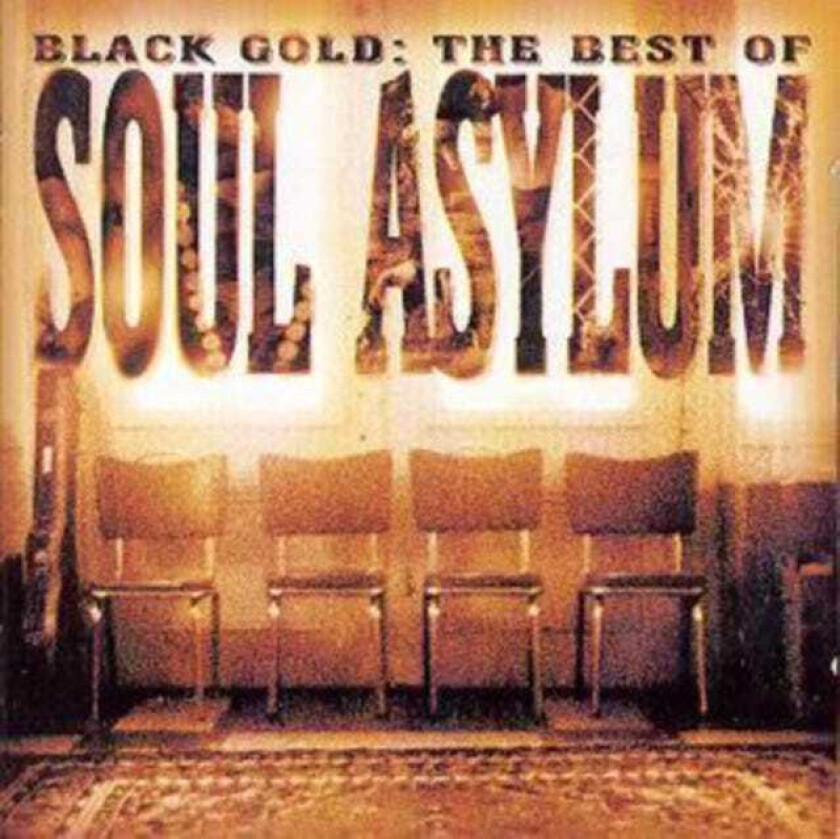 Soul Asylum : Black Gold: The Best of Soul Asylum CD (2004)