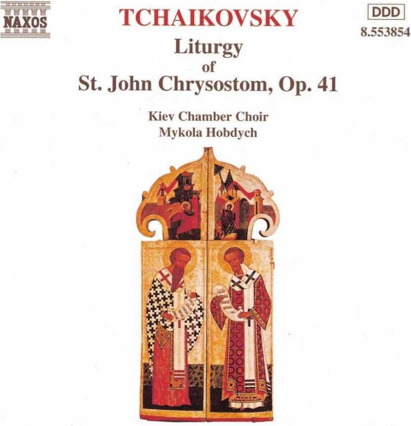 Soloists:Kiev Cc : TCHAIKOVSKY: Liturgy of St. John Chrysos CD