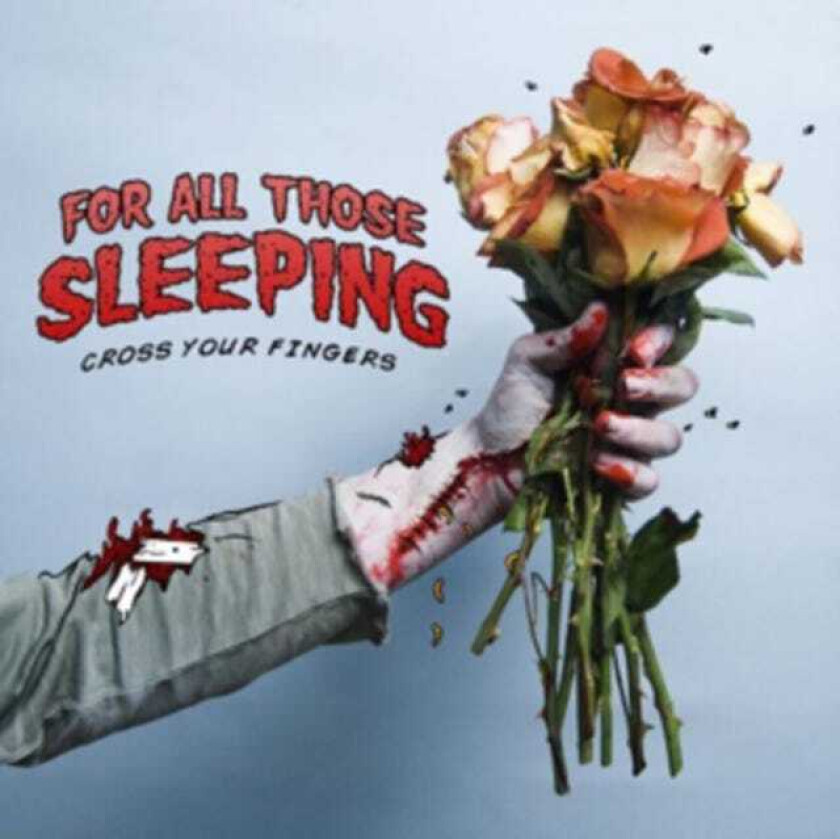 For All Those Sleeping : Cross Your Fingers CD (2010)