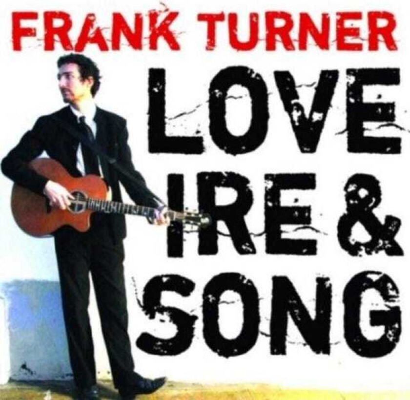 Frank Turner : Love Ire and Song CD (2008)