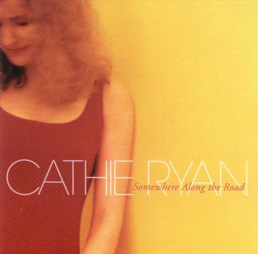 Cathie Ryan : Somewhere Along the Road CD (2001)