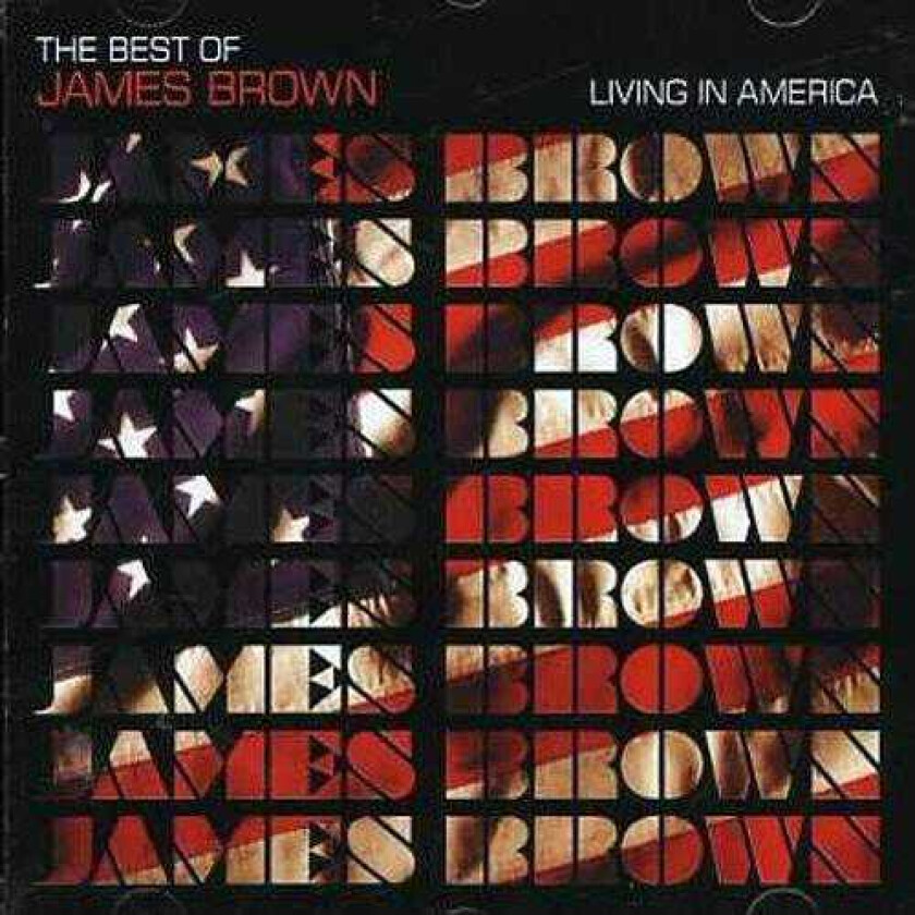 James Brown : Best Of, The…living in America CD (2006)