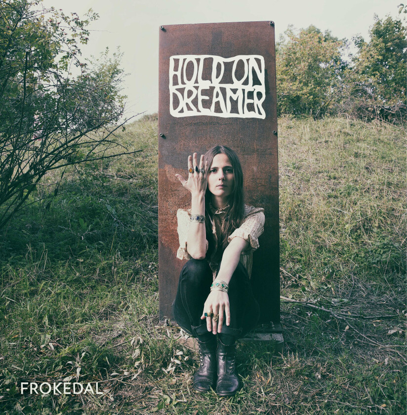 Fr?kedal : Hold On Dreamer CD (2016)