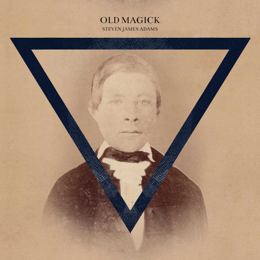 Steven James Adams : Old Magick CD (2016)