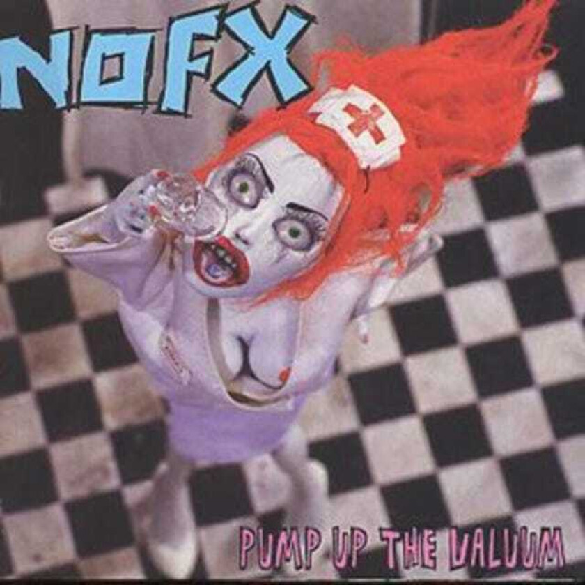 NOFX : Pump Up the Valuum CD (2009)