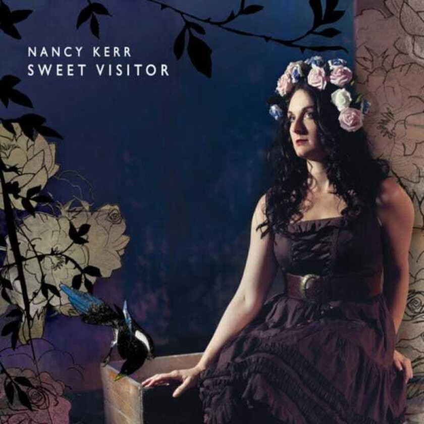Nancy Kerr : Sweet Visitor CD (2014)