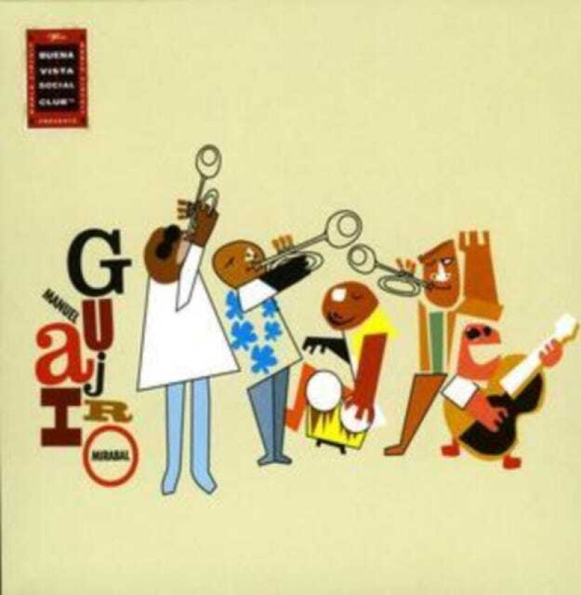 Manuel ‘Guajiro’ Mirabal : Buena Vista Social Club Presents… CD (2004)
