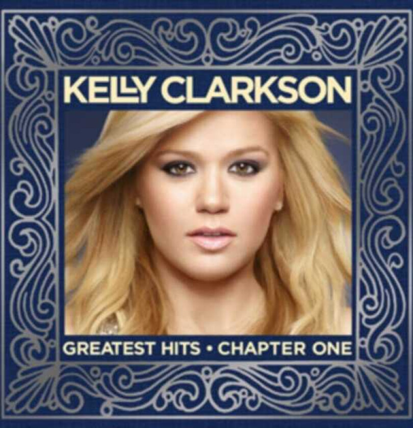 Kelly Clarkson : Greatest Hits: Chapter One CD (2012)