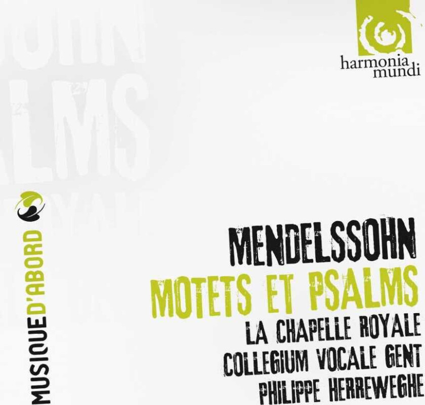 Felix Mendelssohn : Mendelssohn: Motets and Psaumes CD (2011)