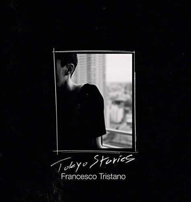 Francesco Tristano : Francesco Tristano: Tokyo Stories CD (2019)