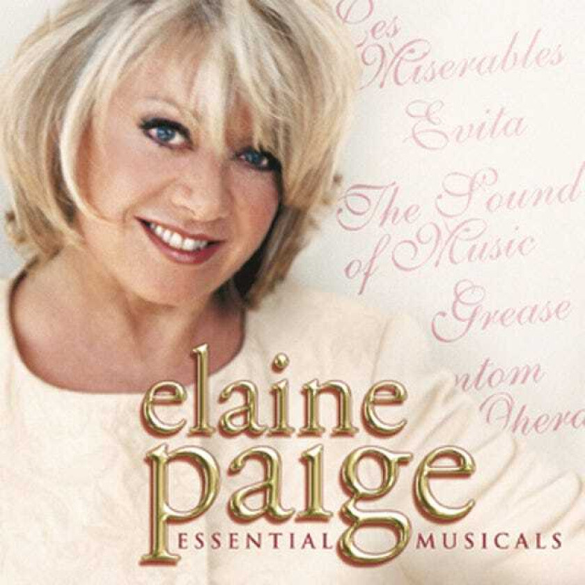 Elaine Paige : Essential Musicals CD