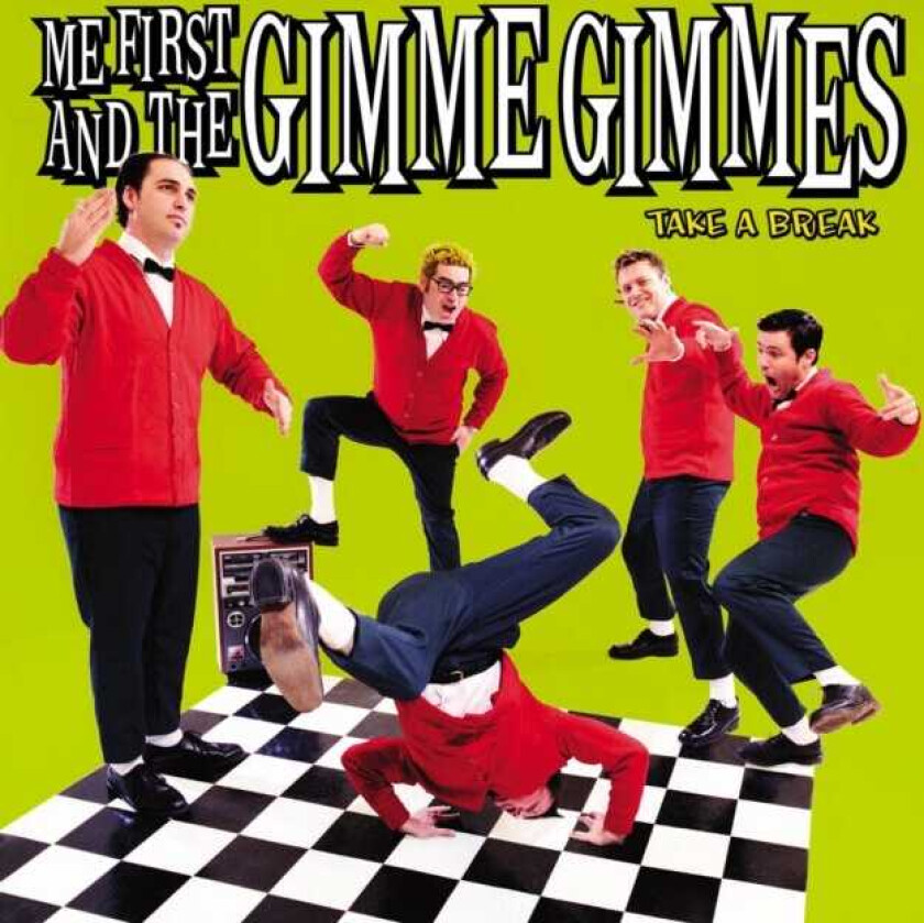 Me First and the Gimme Gimmes : Take a Break CD (2003)