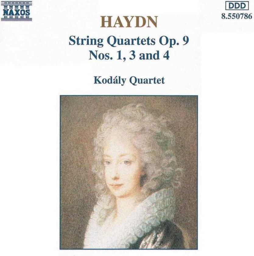 Kodaly Quartet : Haydn: Sting Quartets Op. 9 / Nos. 1,3 & CD