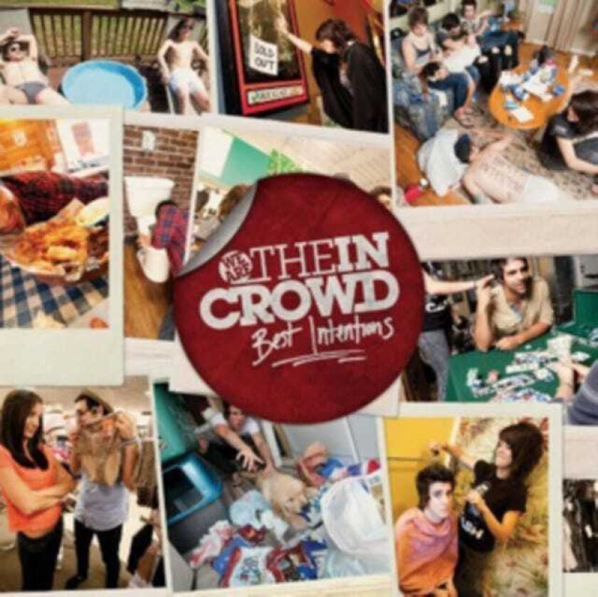We Are the In Crowd : Best Intentions CD (2011)