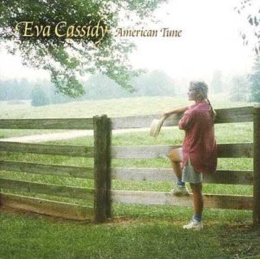 Eva Cassidy : American Tune CD (2006)
