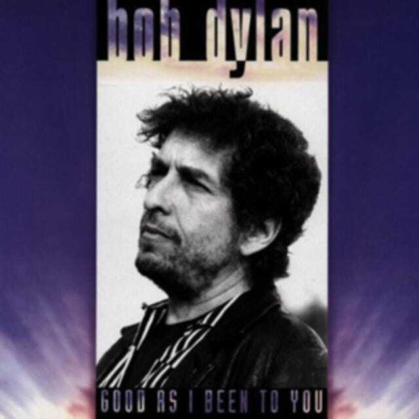 Bob Dylan : Good As I Been to You CD (1997)