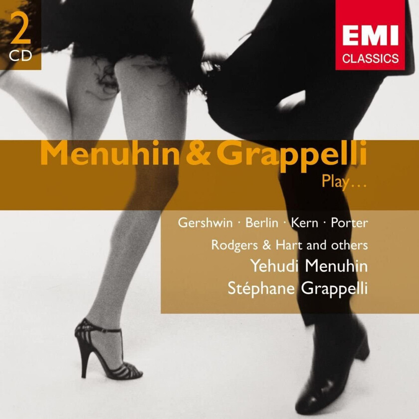 Yehudi Menuhin : Menuhin and Grappelli Play CD 2 discs (2004)