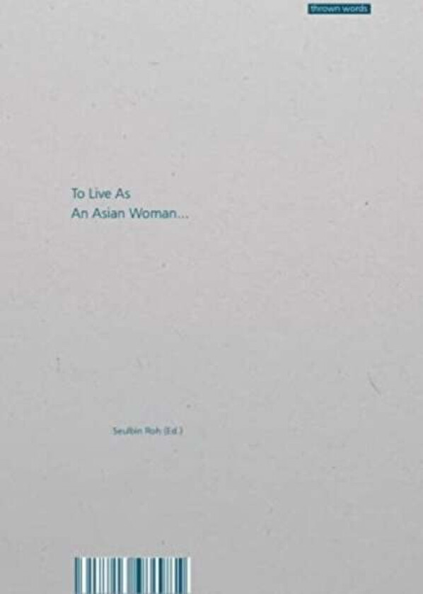 To Live as an Asian Woman