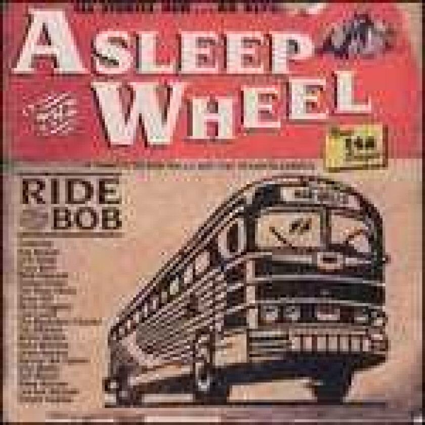 Asleep At The Wheel : ride with bob CD
