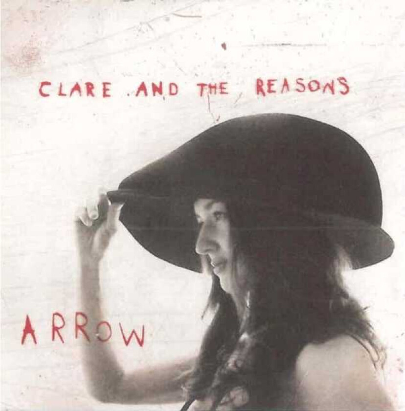 Clare and the Reasons : Arrow CD
