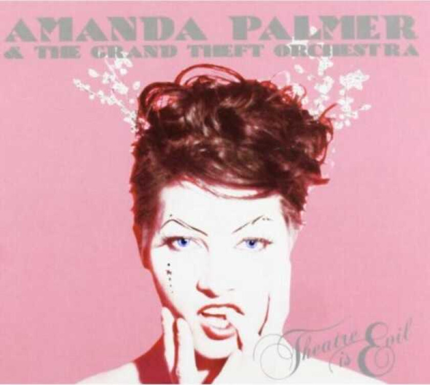 Amanda Palmer & The Grand Theft Orchestra : Theatre Is Evil CD (2012)