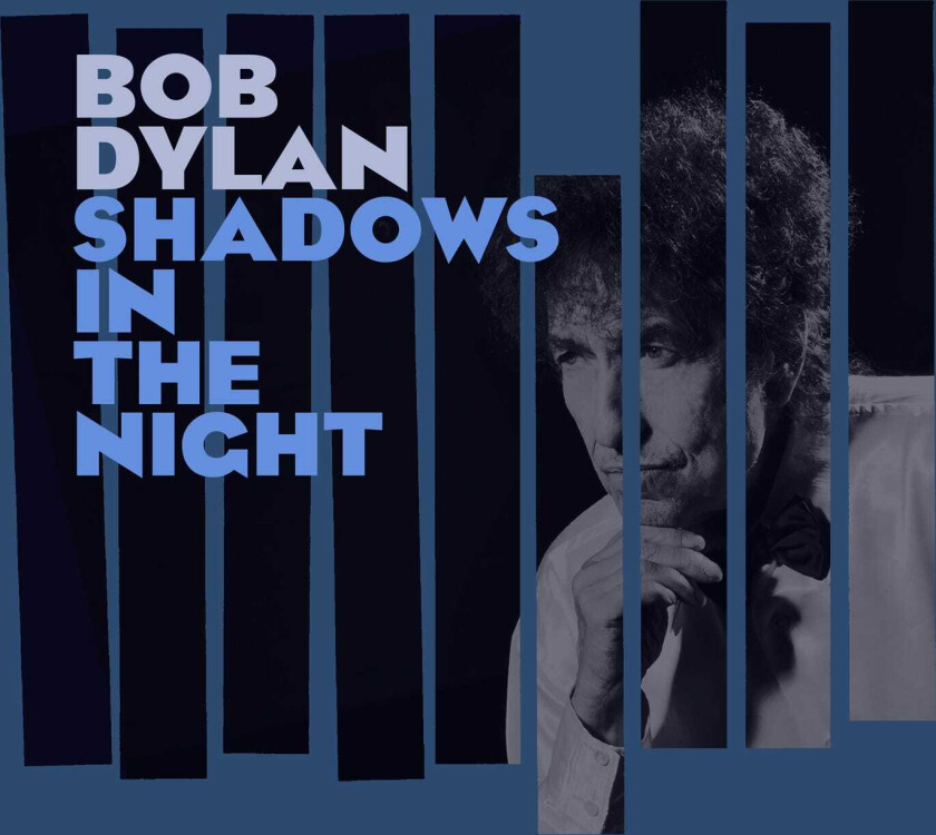 Bob Dylan : Shadows in the Night CD (2015)