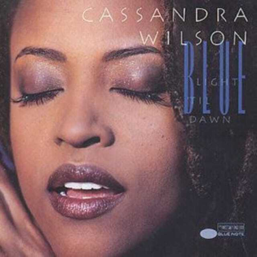 Cassandra Wilson : Blue Light ‘Til Dawn CD (1993)