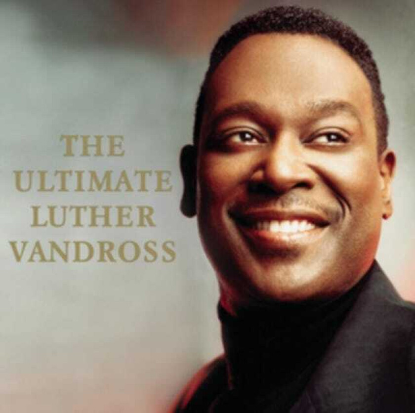 Luther Vandross : The Ultimate CD (2006)