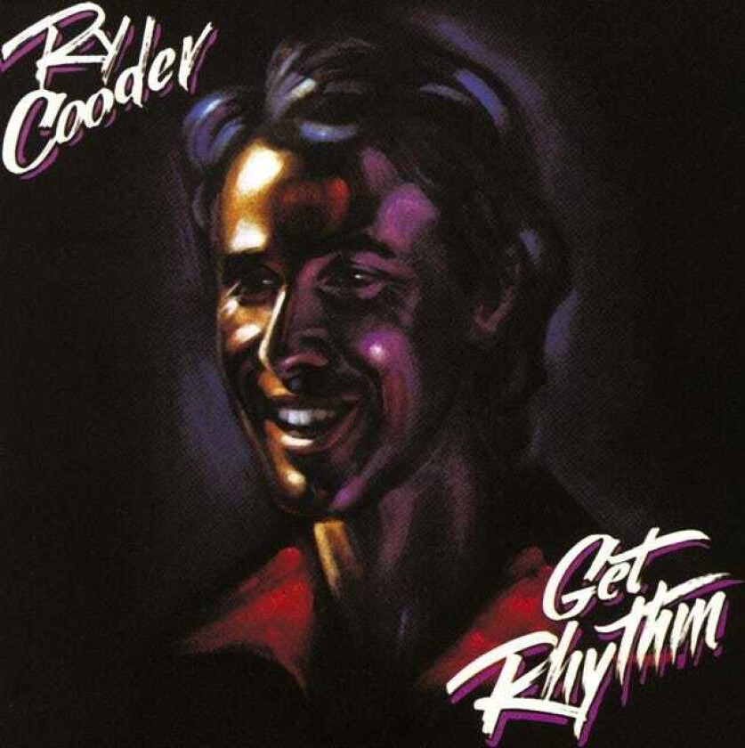 Ry Cooder : Get Rhythm CD (1987)