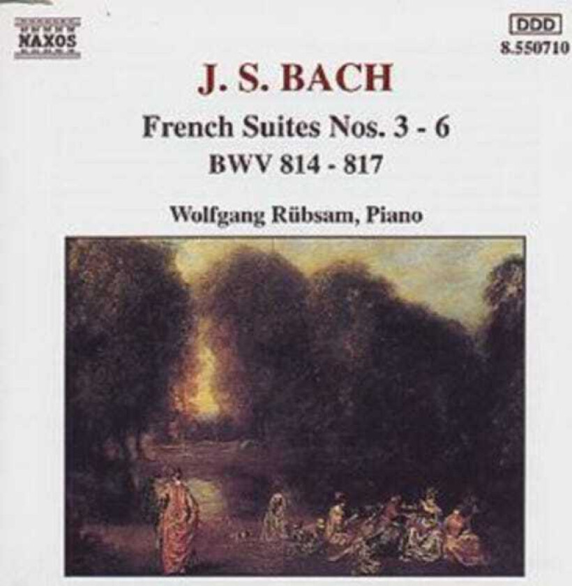 Johann Sebastian Bach : J.S. Bach: French Suites Nos. 3-6, BWV814-817 CD (1993)