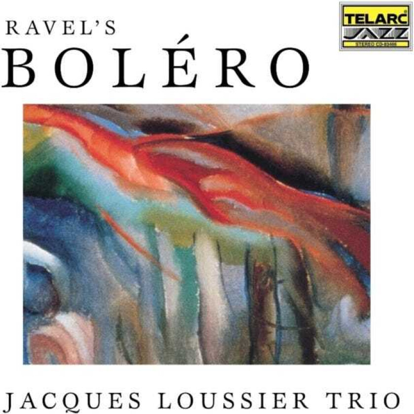 Jacques Loussier Trio : Ravel’s Bolero CD (2012)