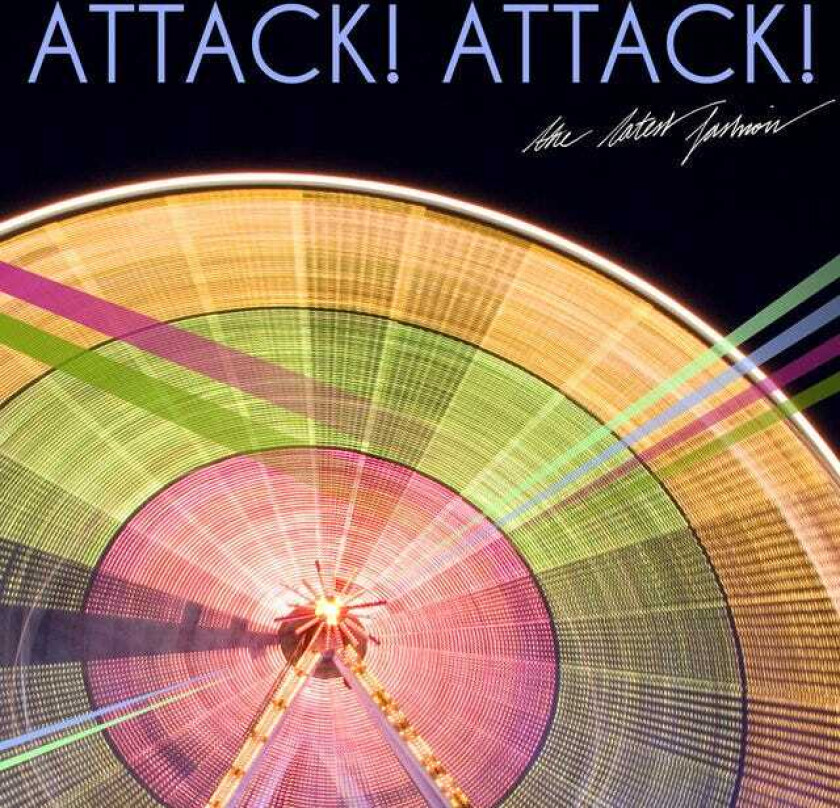 Attack Attack : The Latest Fashion CD (2010)