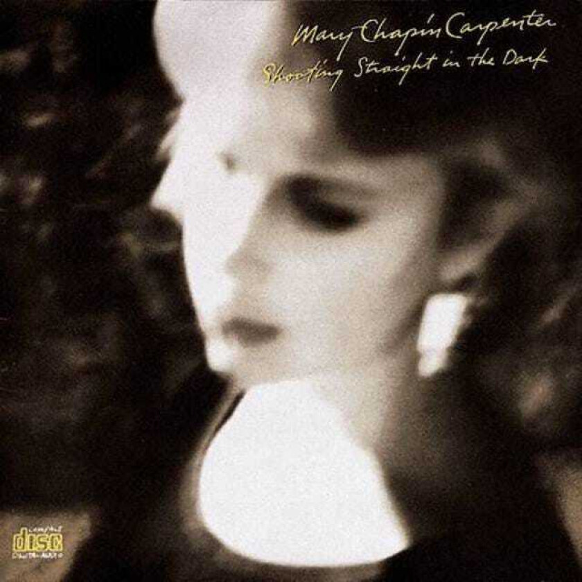 Carpenter Mary-Chapin : Shooting Straight in the Dark CD