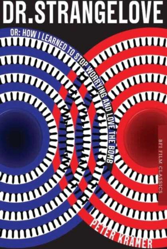 Dr. Strangelove or: How I learned to Stop Worrying and Love the Bomb