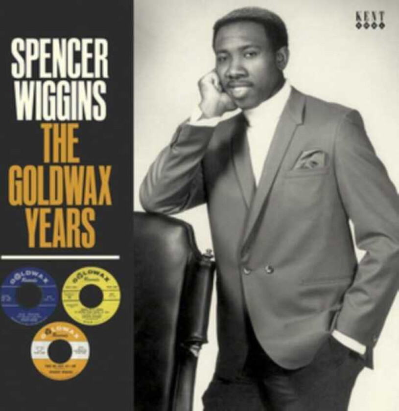 Wiggins Spencer - Goldwax Years