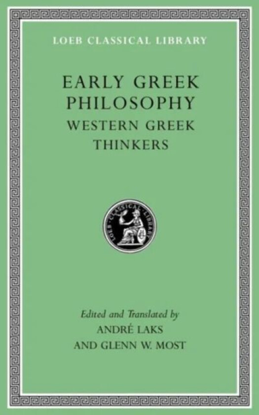 Early Greek Philosophy, Volume II