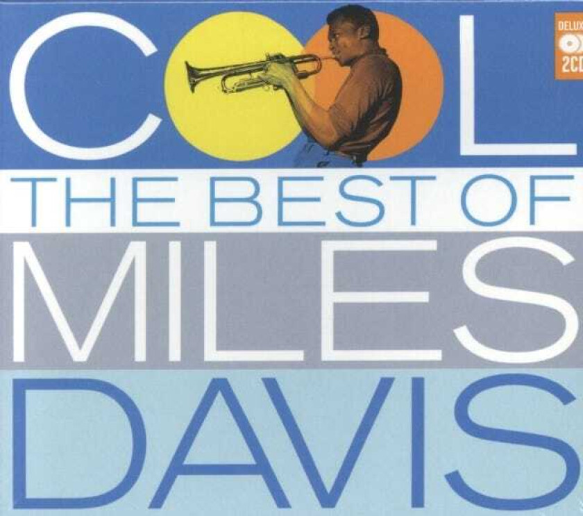 Davis, Miles : Cool: The Best Of CD