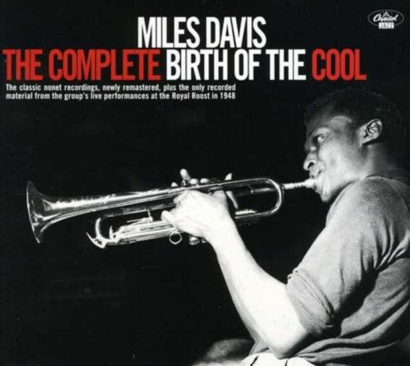 Miles Davis : The Complete Birth Of The Cool CD (1998)