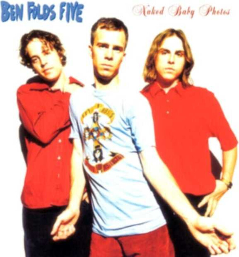 Ben Folds Five : Naked Baby Photos CD (1998)