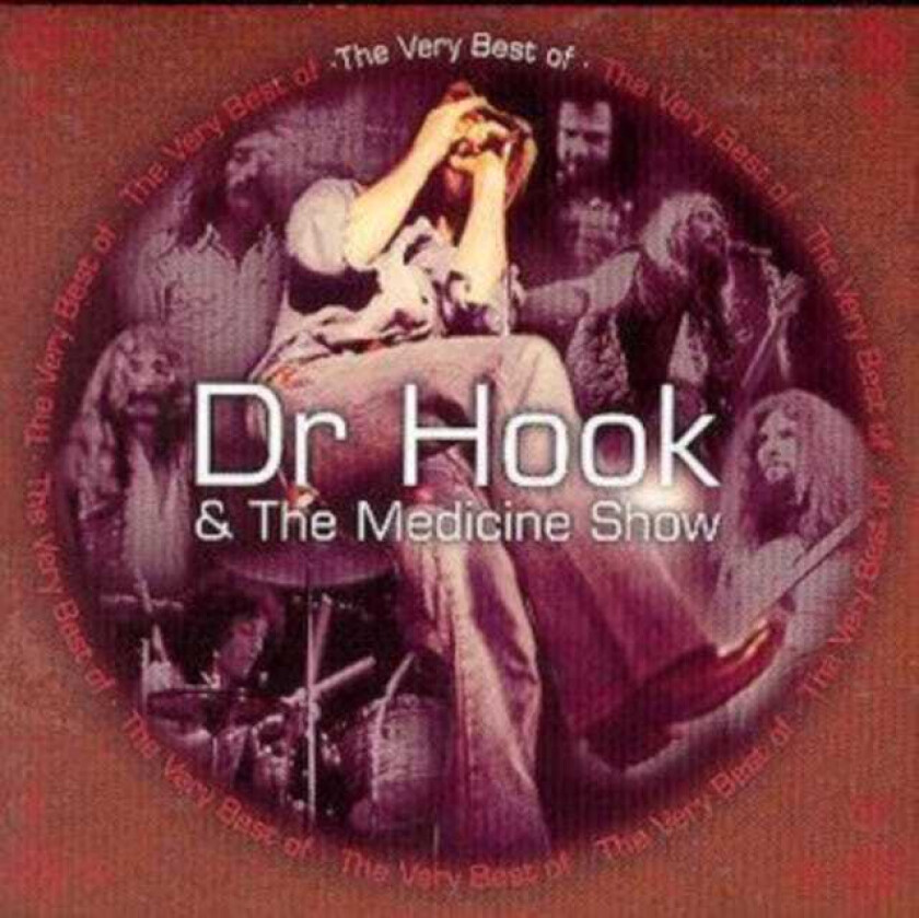 Dr. Hook & The Medicine Show : The Very Best of Dr. Hook & the Medicine Show CD