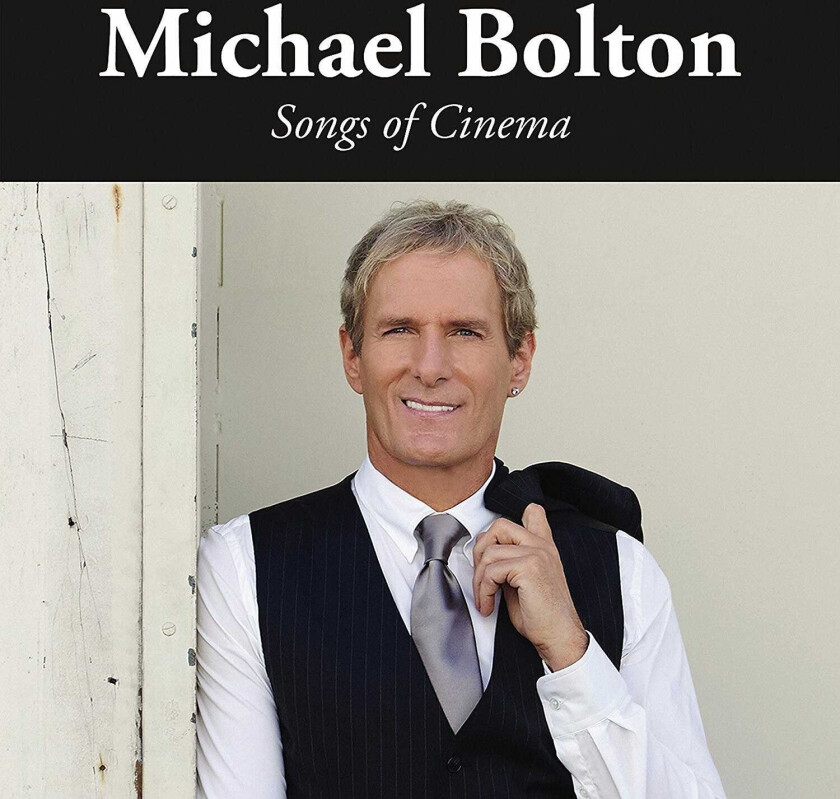 Michael Bolton : Songs of Cinema CD (2017)