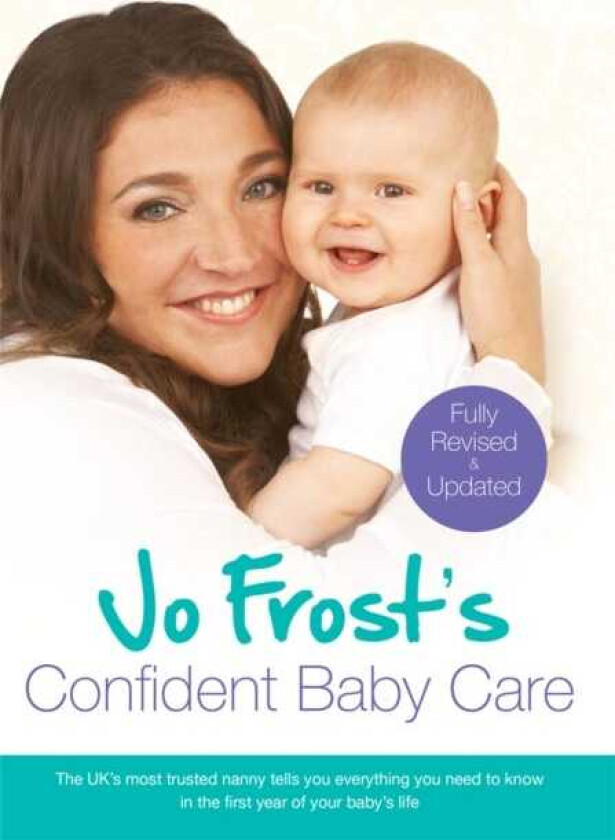 Jo Frost's Confident Baby Care