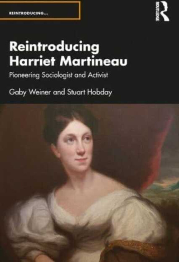 Reintroducing Harriet Martineau