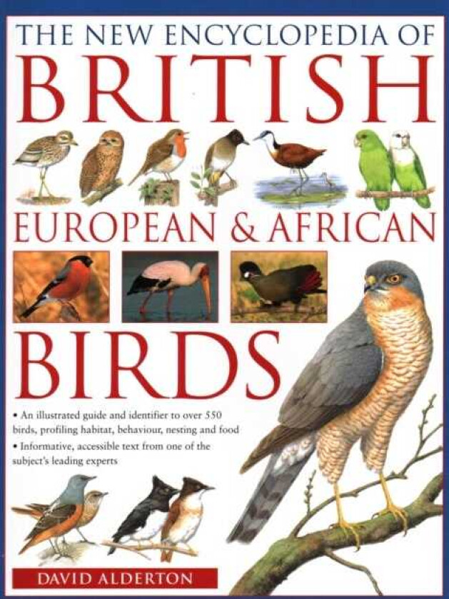 The British, European and African Birds, New Encyclopedia of