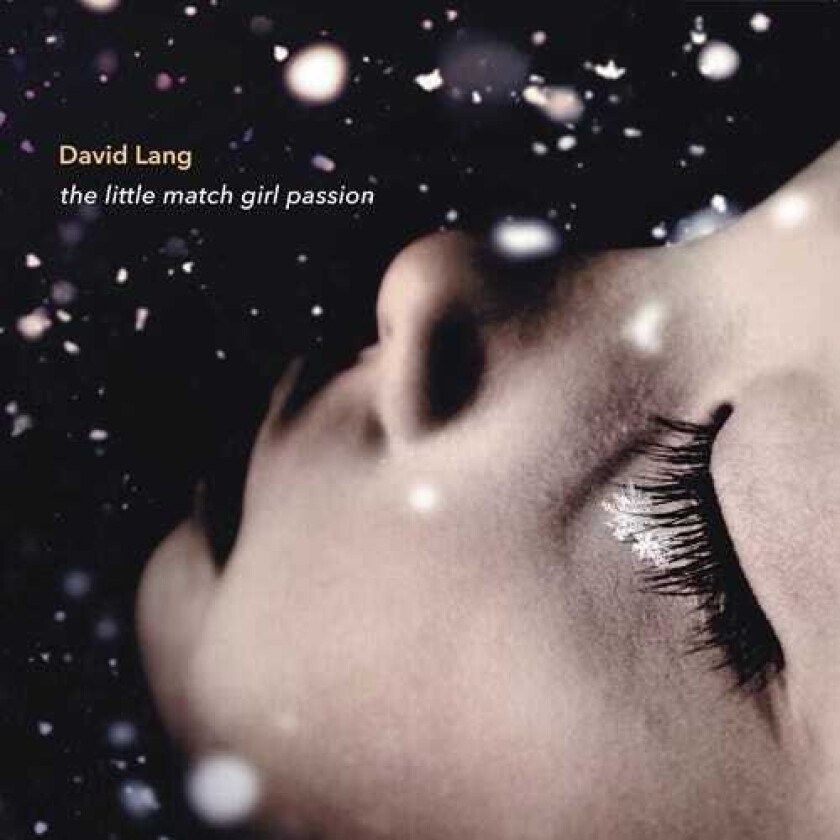 David Lang - The Little Match Girl Passion (Lp)