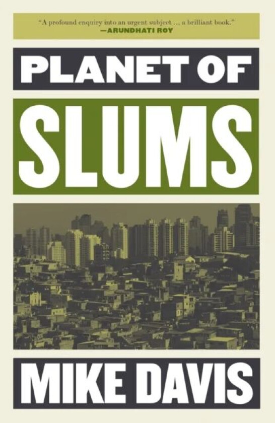 Planet of Slums av Mike Davis