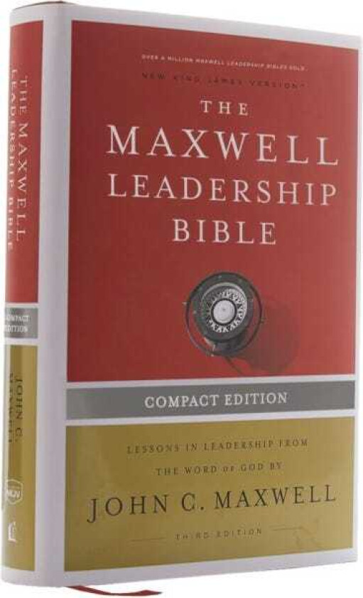 NKJV, Maxwell Leadership Bible, Third Edition, Compact, Hardcover, Comfort Print