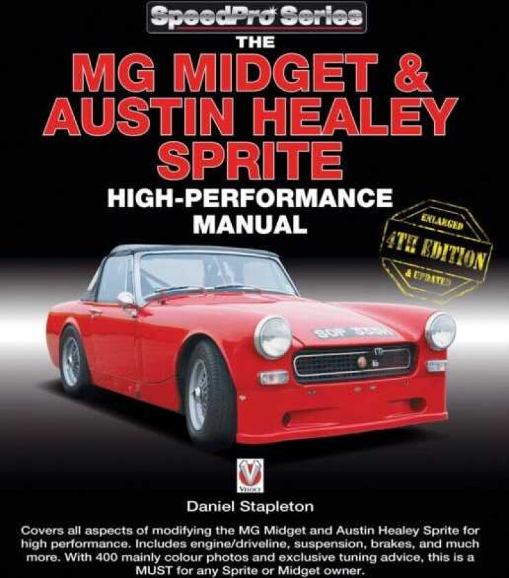 The MG Midget & Austin-Healey Sprite High Performance Manual