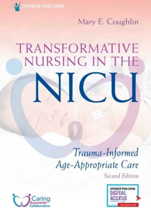 Transformative Nursing in the NICU