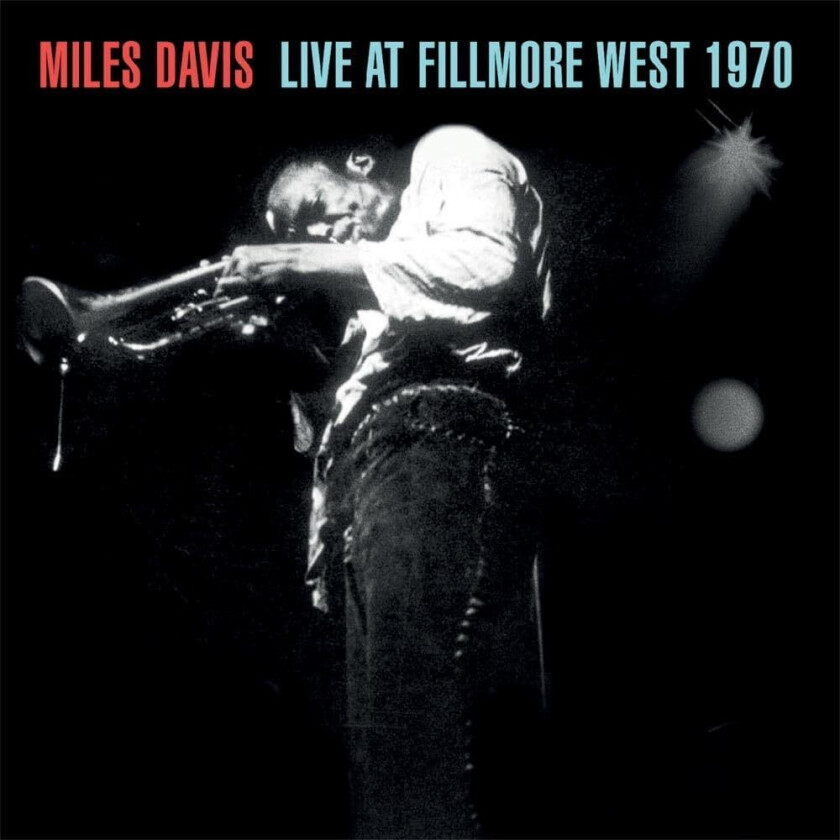 Davis Miles - Live At Fillmore West 1970